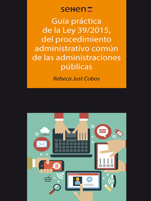 cover image of Guía práctica de la ley 39/2015, del procedimiento administrativo común de las administraciones públicas